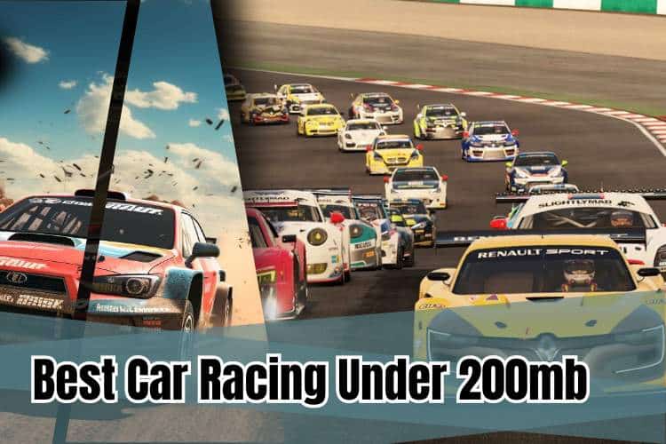 Best Car Racing Games For Android Under 200mb | Top 15
