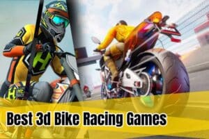 Best 3d Bike Racing Games for Android