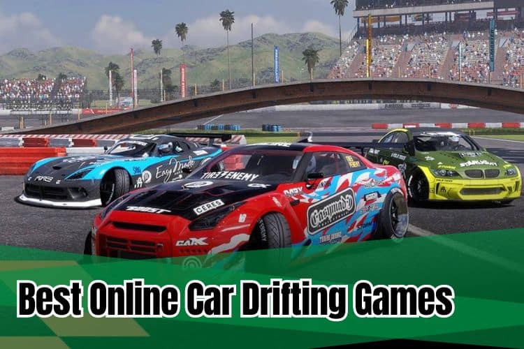 Best Online Car Drifting Games