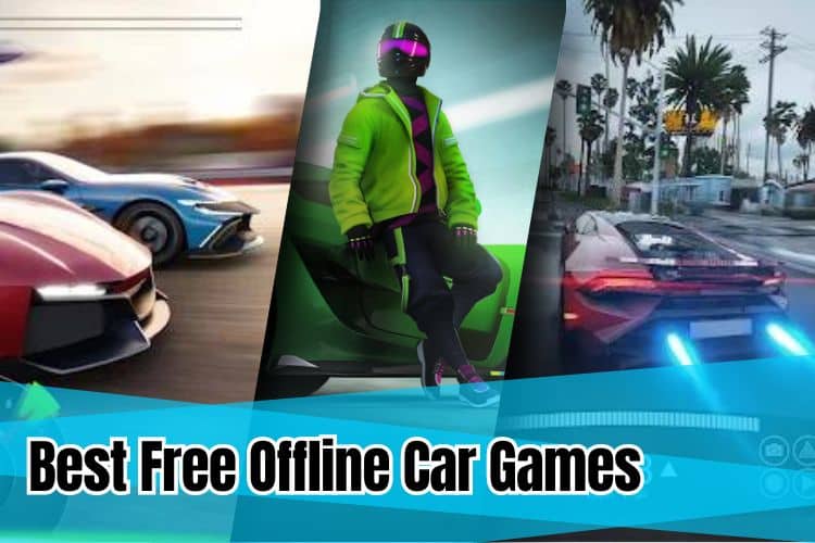 Best Free Offline Car Games for Android