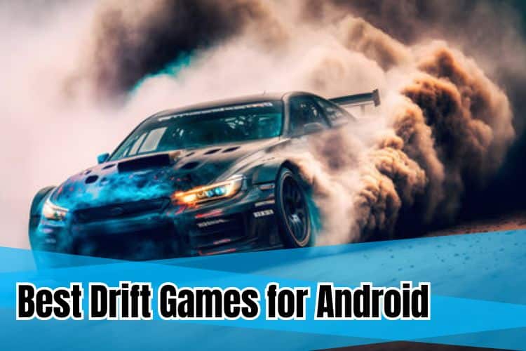 Best Drift Games for Android
