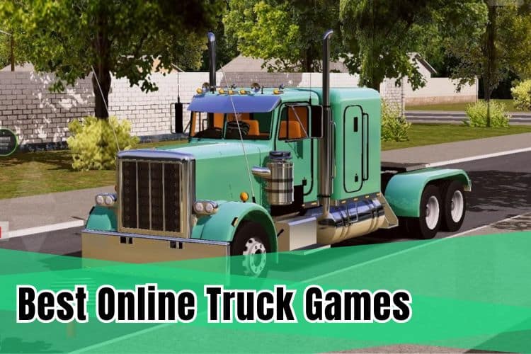 Best Online Truck Games for Android
