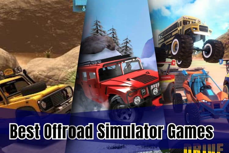 Best Offroad Simulator Games for Android