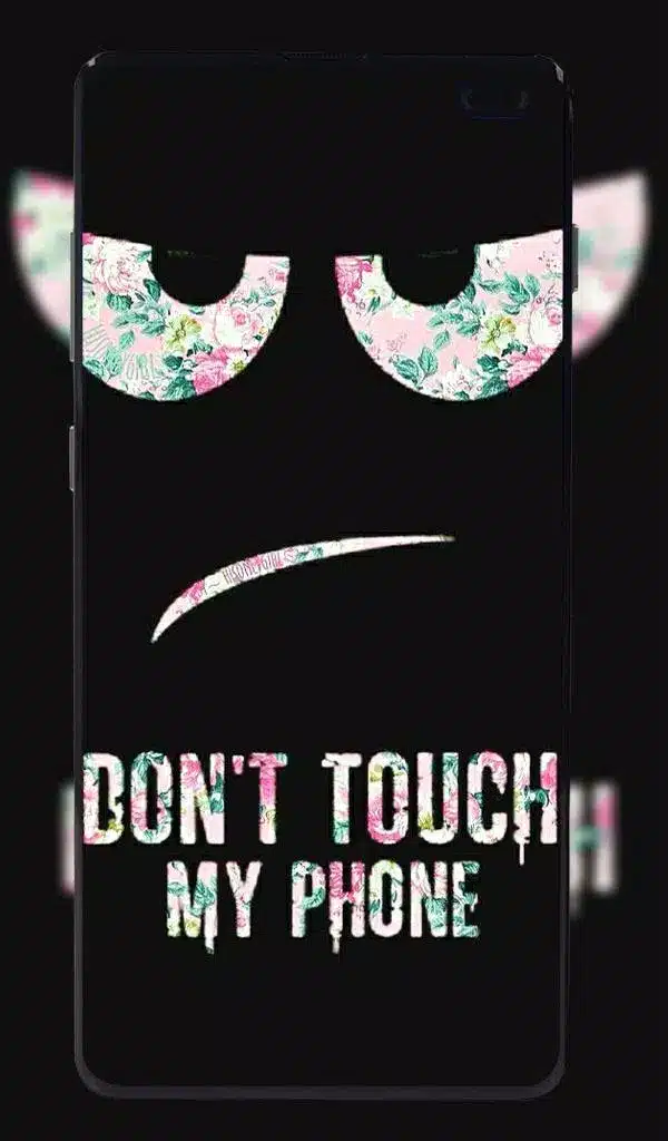 Don’t Touch My Phone Wallpaper Image 1